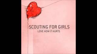 Scouting For Girls-Love How It Hurts