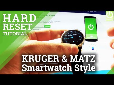 Hard Reset KRUGER & MATZ Smartwatch Style - Restore Factory Settings