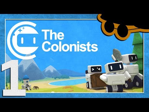 The Colonists - Ep. 1 - What IS The Colonists? [STREAM ARCHIVE]
