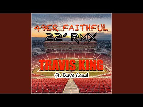 49er Faithful (feat. Dave Canal)