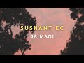 Baimani - Sushant KC (Lyrics)