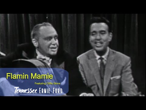 Tennessee Ernie Ford Flamin Mamie