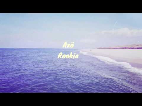 Axö - Rookie