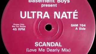 The Basement Boys Present Ultra Naté ‎– Scandal (Love Me Dearly Mix)