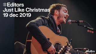 Editors - Just Like Christmas (Low cover) (live in Kortrijk)