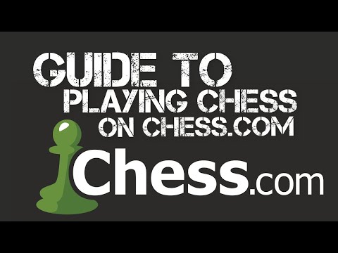 Guide to Playing Chess on Chess.com