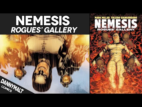 Nemesis: Rogues' Gallery by Mark Millar (Sequel to Big Game Explained)