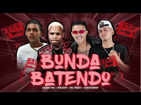 BUNDA BATENDO - CAUAN MC CHEFINHOW MC MASK MC MR BIM #viral #bregafunk #tiktok #funk #dance #passi