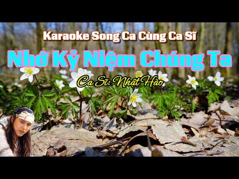 120. Nhớ Kỷ Niệm Chúng Ta