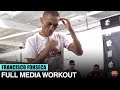 FRANCISCO FONSECA’S FULL BOXING WORKOUT FOR RYAN GARCIA FIGHT