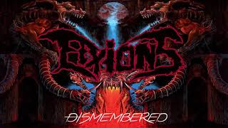 Fixions - Dismembered (Dismember Remix)