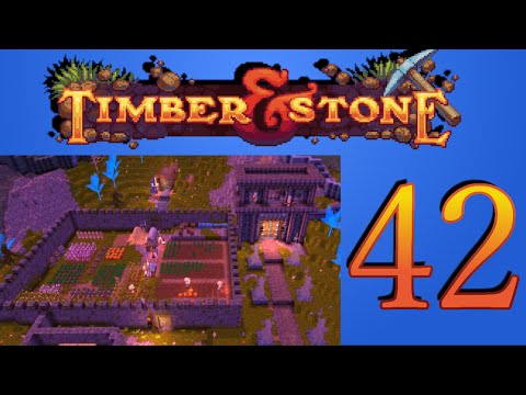 Adamu Plays: Timber and Stone - Episode 42 - Manifest Destiny!