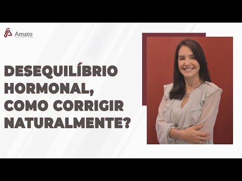 Como corrigir o Desequilíbrio Hormonal naturalmente?