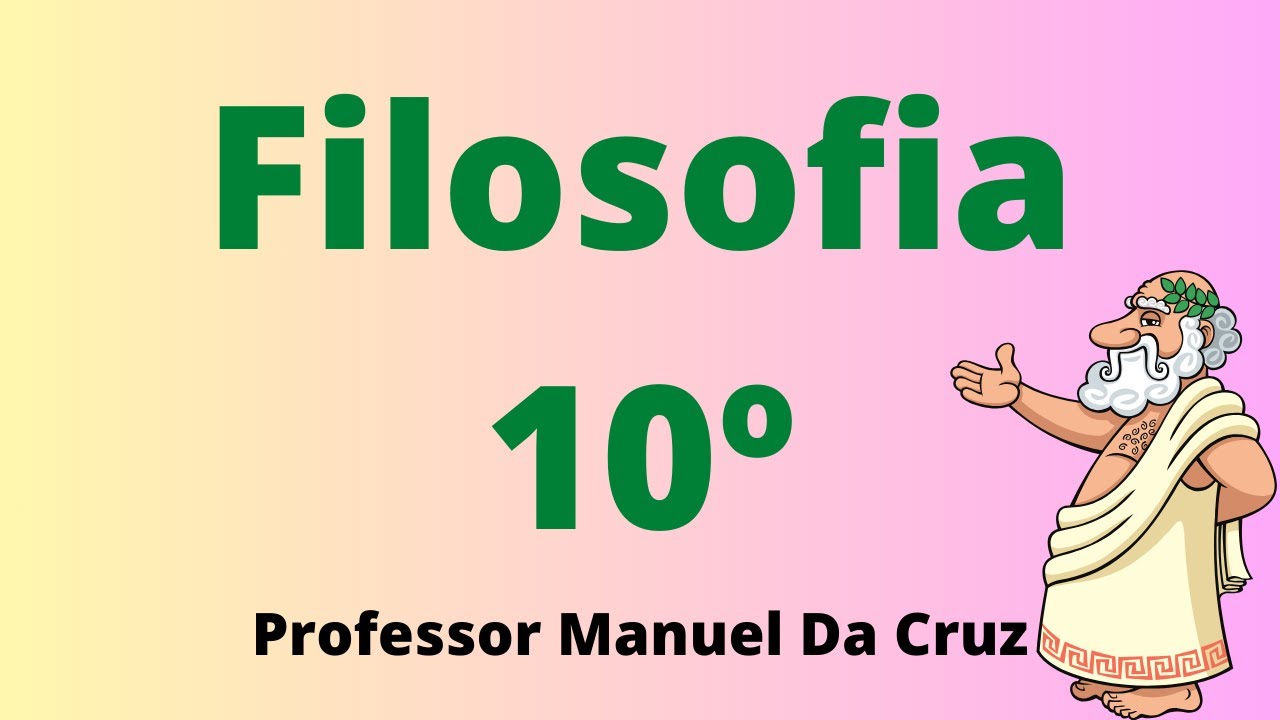 Filosofia 10º ano + 1.000 Exercícios 🦉🎓