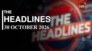 THE Headlines l 30 October 2026 l Deepto News