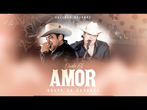 Grupo Varones - Duele El Amor (Video Oficial)