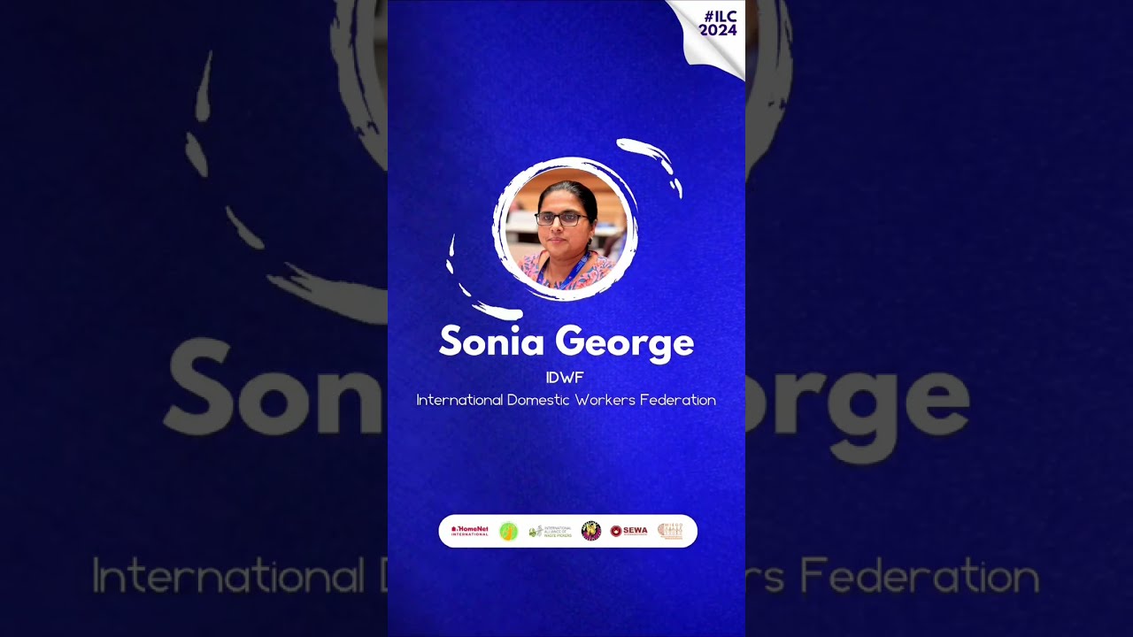 Sonia George, International Domestic Workers Federation - Opening Statement on Care