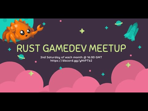 Rust Gamedev Meetup #3: March 2021