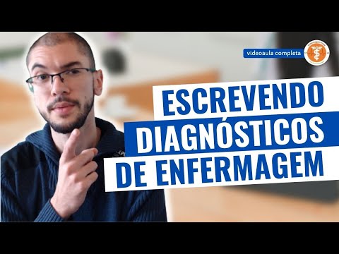 COMO ESCREVER (REDIGIR) DIAGNÓSTICOS DE ENFERMAGEM?