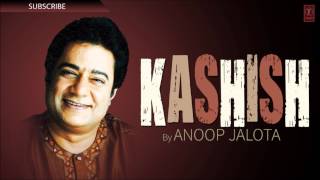 Who Mera Tha Ye Full Song (Audio) | Kashish | Anoop Jalota