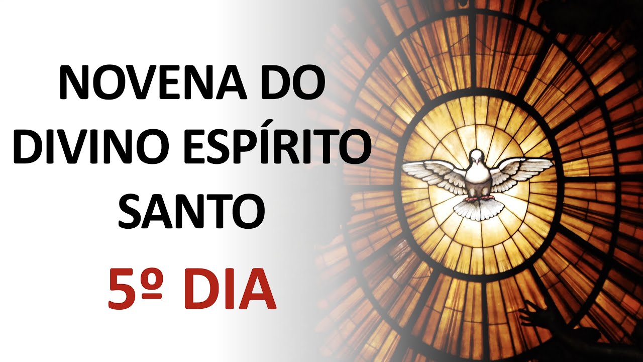 Watch Now 5º dia Novena do Divino Espírito Santo 5º dia Novena do Divino Espírito Santo