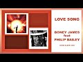 Boney James feat  Philip Bailey  "LOVE SONG"     (2006)