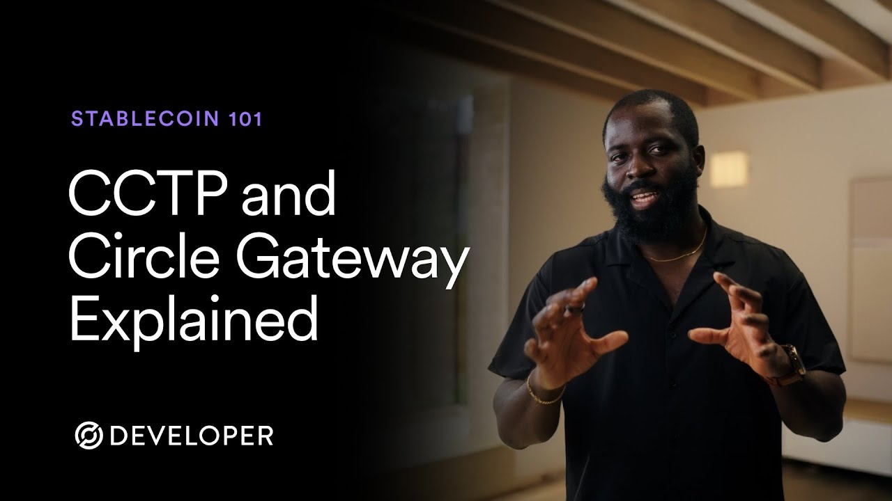 CCTP vs. Gateway: What’s the Difference and When to Use Each | Episode 17