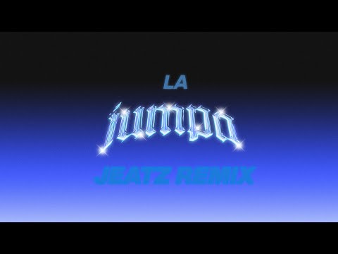 La Jumpa (Jeatz Remix)