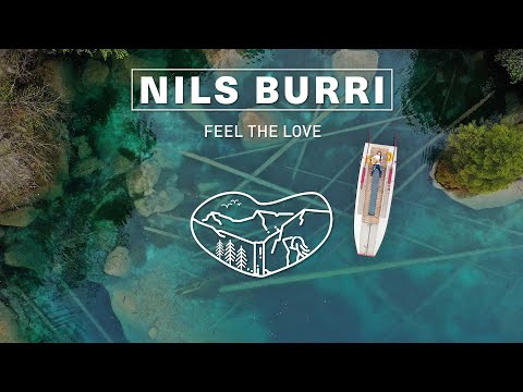 FEEL THE LOVE  /  NILS BURRI