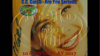 = POWER PLAY = C.C. Catch - Are You Serious