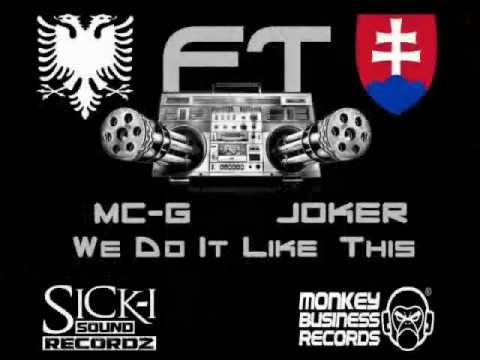 MC-G Scarface ft. Joker MBR - We Do It Like This (Prod. Albosick Beatz & Kynetik)