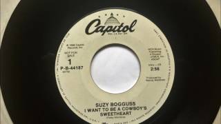 I Want To Be A Cowboy&#39;s Sweetheart , Suzy Bogguss 1988