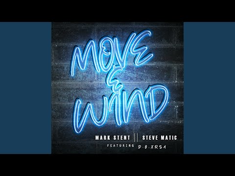 Move & Wind