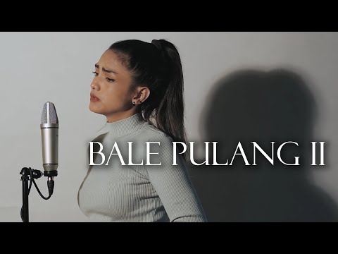 BALE PULANG II - TOTON CARIBO FEAT JUSTY ALDRIN | Metha Zulia (cover)