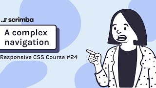 Download the video "24. A more complicated navigation - Responsive CSS Tutorial"
