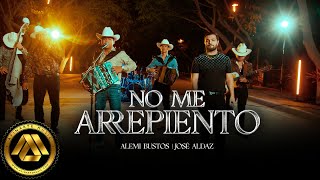 Alemi Bustos , Jose Aldaz - No Me Arrepiento (Video Oficial)