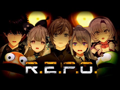 R.E.P.O. | ショットガンおじさんが今回のターゲット w/にじさんじのみんな 【にじさんじ/叶】