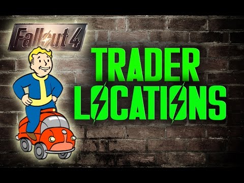 Fallout 4 - Trader Locations