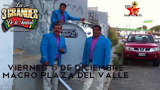 Los 3 Grandes De La Tambora En LA MULTI PLAZA (EL JUGUETON)