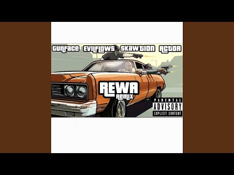 REWA (Remix) (feat. GunFace, Evil Flows & Actor)