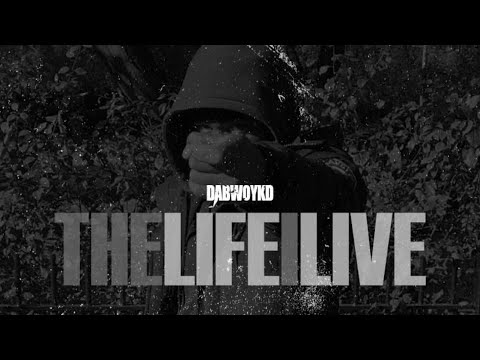 Dabwoykd - The Life I Live (Official Audio)