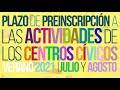 Inscripciones Centros Cívicos Santander Verano 21