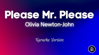 Olivia Newton-John - Please Mr. Please (Karaoke)