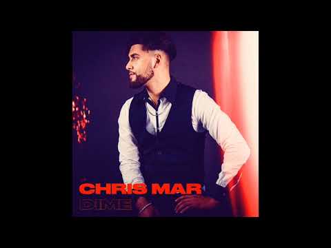 Chris Mar - Dime
