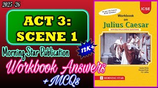 Julius Caesar Act 3 Scene 1 | Workbook Answers | Morning star | 2024-25