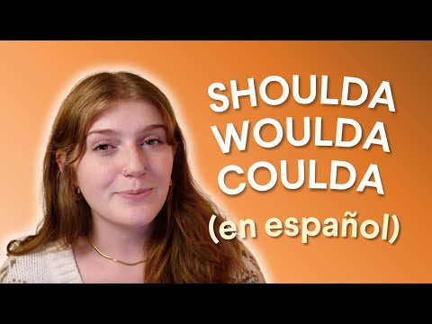 Learn Spanish: How to say SHOULD HAVE, WOULD HAVE, COULD HAVE  | Intermediate and Advanced Spanish