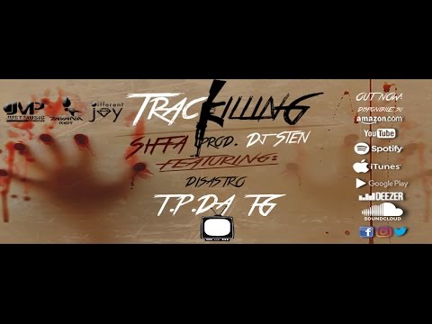SIFFA feat. DISASTRO-T.P.da TG-prod. DJ STEN(LYRICS)