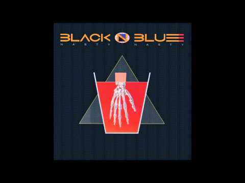 Black 'N Blue - Nasty Nasty (Full Album)