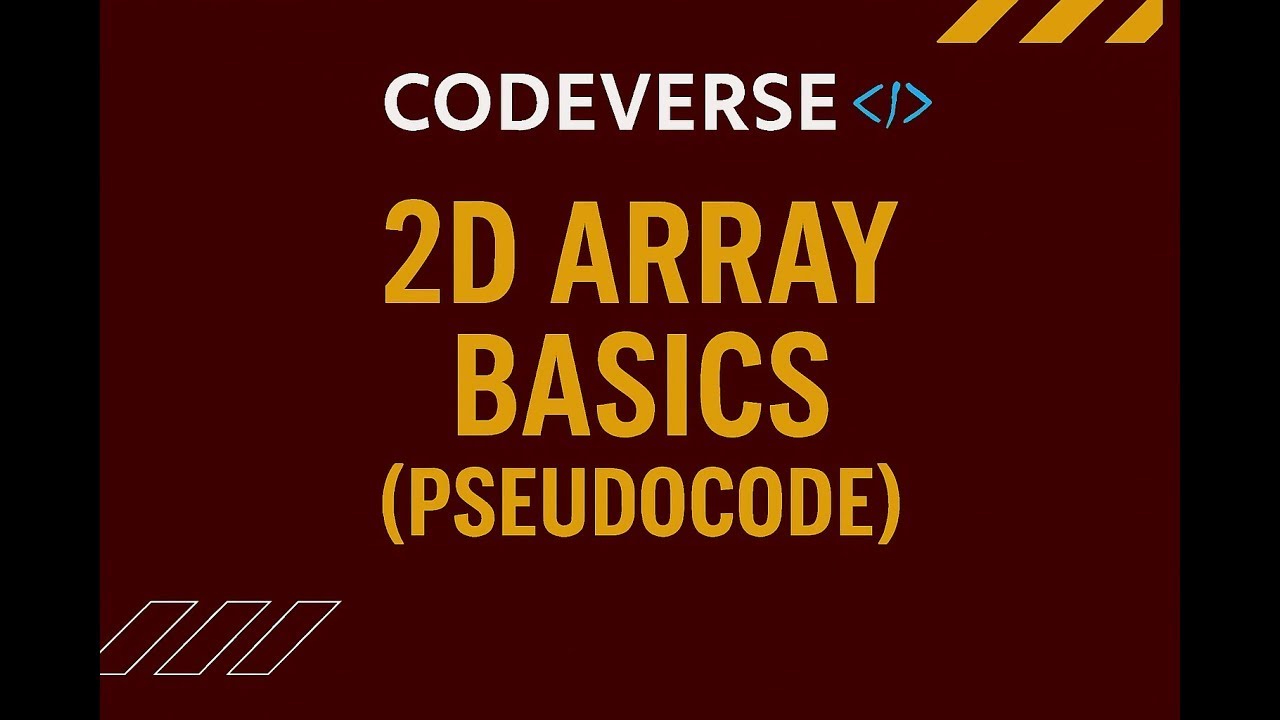2D Array Basics Masterclass in Pseudocode