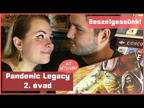 Pandemic Legacy 2. évad Kibeszélő - Mit Játsszunk?